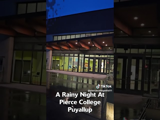 🌧️ A Rainy Night At Pierce College Puyallup