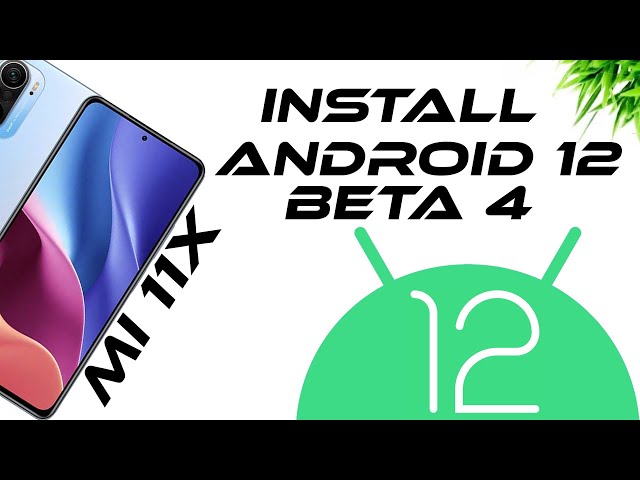 Install Android 12 Beta 4 piratex build on Mi11x, Poco F3, Redmi K40. Pixel 5 Port.