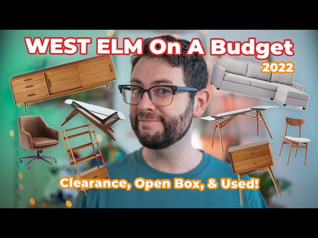 WEST ELM On The CHEAP in 2022!? How We Saved Big Furnishing Our Pad - Clearance, Open Box, & Used