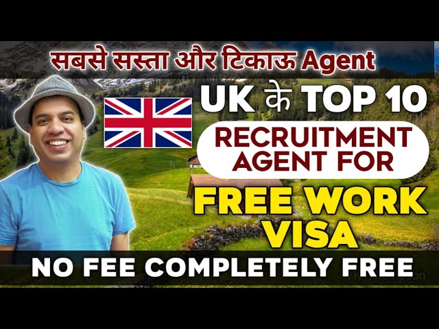 Top 10 UK Recruitment Agencies Hiring Foreigners | UK Companies Hiring With Visa Sponsorship