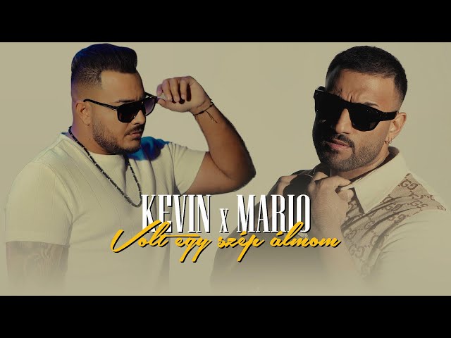 KEVIN x MARIO - Volt egy szép álmom | Official Music Video