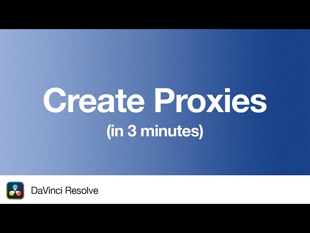 How to Create Proxy Media in DaVinci Resolve 19 | 3 Minute Tutorial