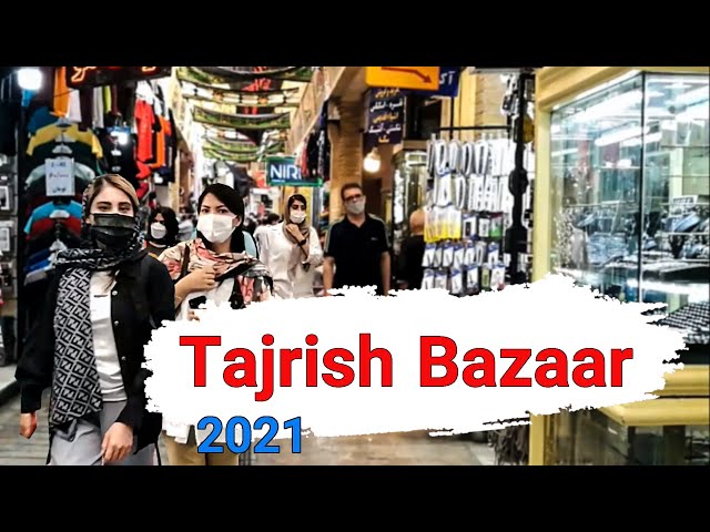 Tehran, IRAN 2021 - Walking In Tajrish Bazaar | 4 of 188 things to do in Tehran | Walking Tour, IRAN