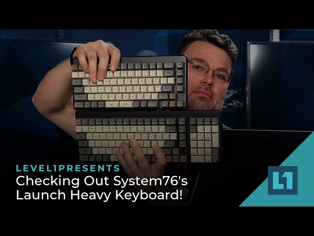 Checking Out System76's Launch Heavy QMK Keyboard!