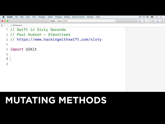 Mutating methods – Swift in Sixty Seconds