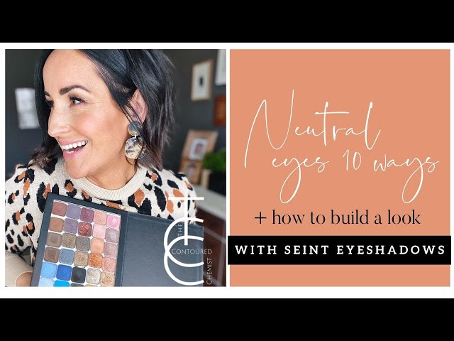 Neutral Eye Look and Tutorial using Seint Eyeshadows | 10 Basic Looks using 4 Key Shades