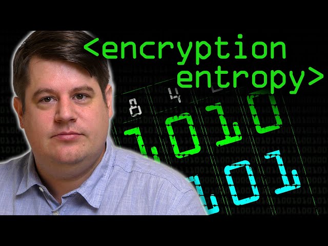 Encryption & Entropy - Computerphile