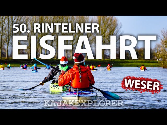 50. Rintelner Eisfahrt - 460 Teilnehmende, auf der Weser von Hameln nach Rinteln / Kanu, Kajak