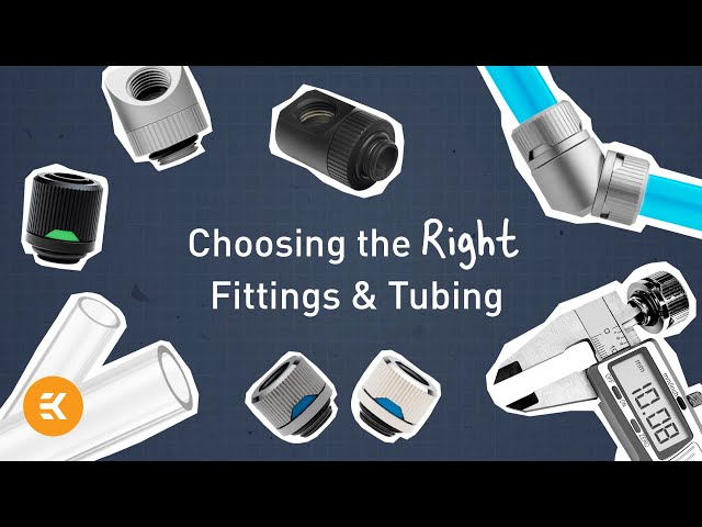 How to Choose the Perfect Fittings & Tubing | Basics of Liquid Cooling