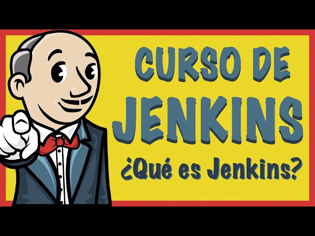 02. Curso de Jenkins - ¿Qué es Jenkins?
