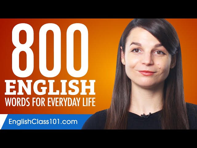 800 English Words for Everyday Life - Basic Vocabulary #40