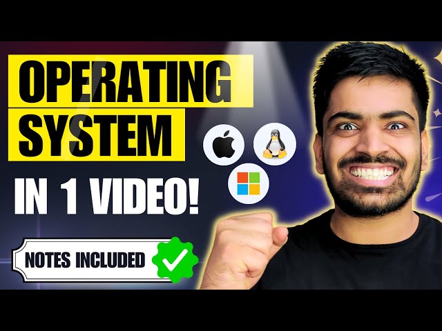 Operating System In One Shot by Anuj Bhaiya 🔥
