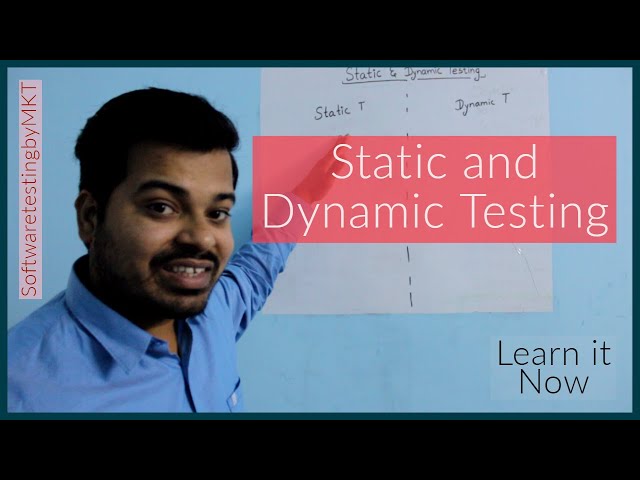 Static and Dynamic Testing | SoftwaretestingbyMKT