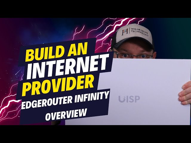 Build an Internet Provider Part 4: EdgeRouter Infinity Overview