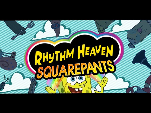 Rhythm Heaven Squarepants