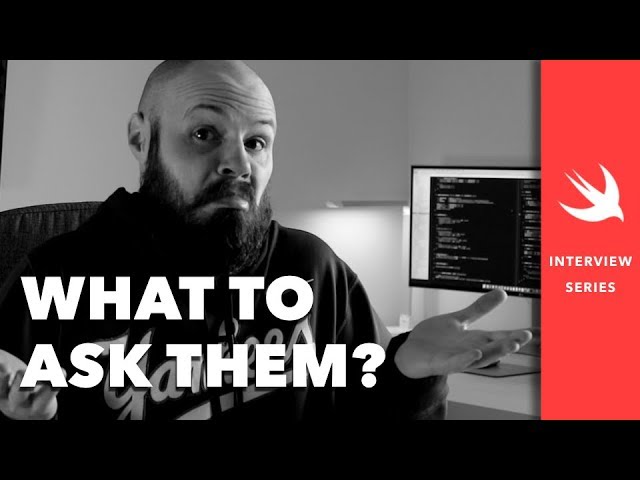 Swift - What to Ask Them? - iOS Interview Questions