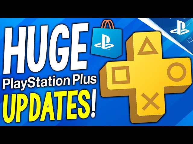 Huge PS Plus Updates!