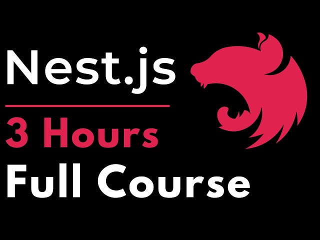 Nest.js Full Course for Beginners | Complete All-in-One Tutorial | 3 Hours