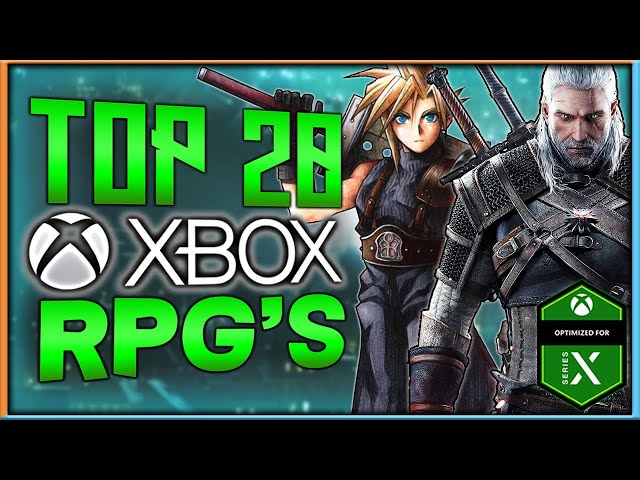 Top 20 Xbox Series and Xbox One RPG's | 2022