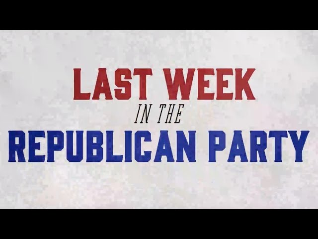 Last Week in the Republican Party - February 13, 2024