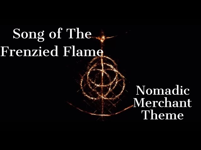 Frenzied Flame Merchant Song | Elden Ring OST
