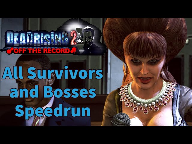 [World Record] Dead Rising 2 Off the Record: All Survivors and Bosses Speedrun in 3:54:16