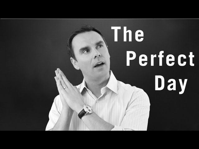 How to Design the Perfect Day