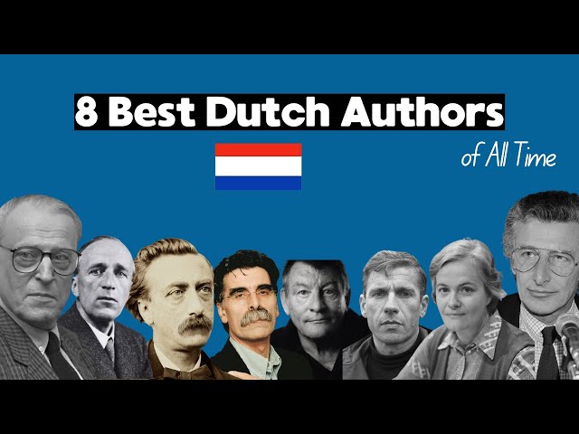 Top 8 Dutch Authors of All Time Summarized (Dutch Literature for beginners)