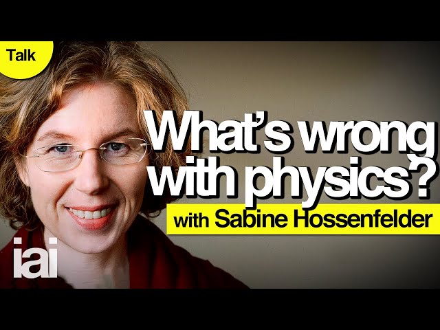 What's wrong with physics? | Sabine Hossenfelder