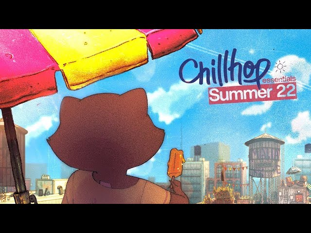 ☀️ Chillhop Essentials · Summer 2022 [lofi hiphop / chill relaxing beats]