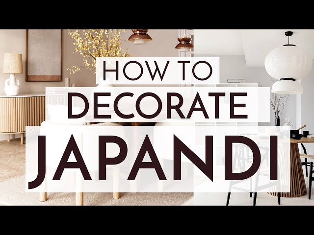 HOW TO DECORATE JAPANDI STYLE (and what is it?!) 🎎