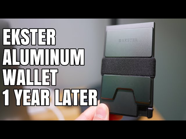 Ekster Aluminum Wallet 1 Year Later Review!