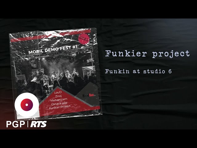 Funkier project - Funkin` at studio 6 - (Audio 2021) HD