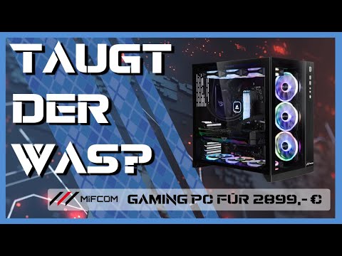 MIFCOM - Gaming PC Core i9-12900KF - RTX 3080 - Taugt der was?