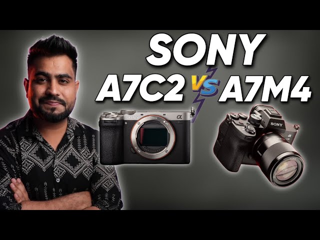 Sony A7M4 Vs Sony A7CM2 | Which One Should You Buy In 2024