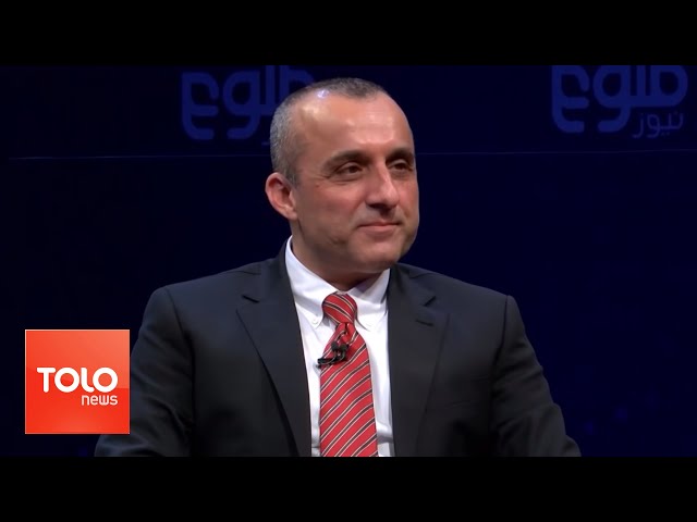 TOLOnews Interview with First VP Amrullah Saleh on Peace, Governance