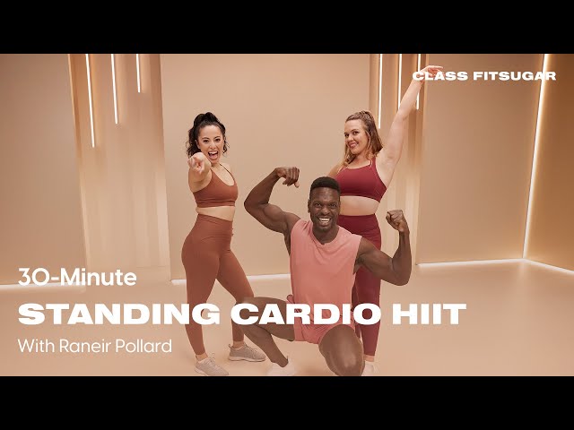 30-Minute Standing Cardio HIIT Workout With Raneir Pollard | POPSUGAR FITNESS