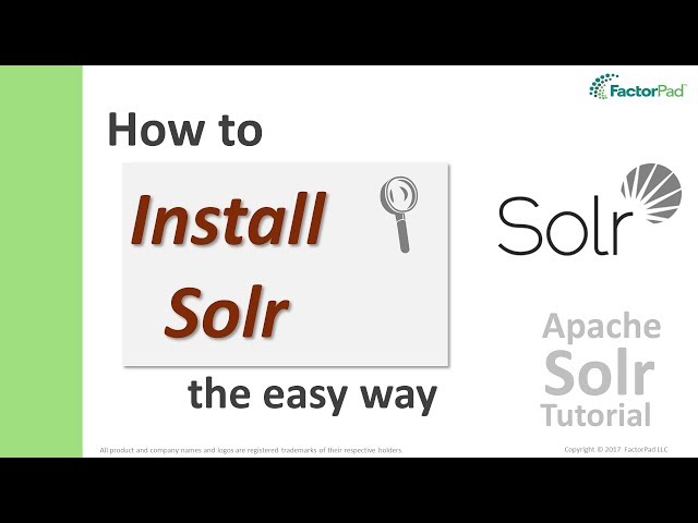 Install Solr - The 5 Steps to an Easy Apache Solr Installation