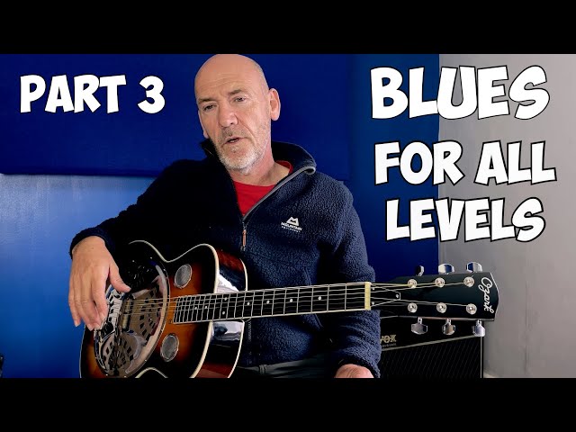 Blues for everyone | Part 3