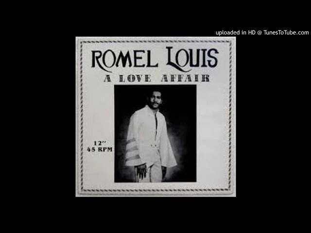 Romel Louis - Love affair