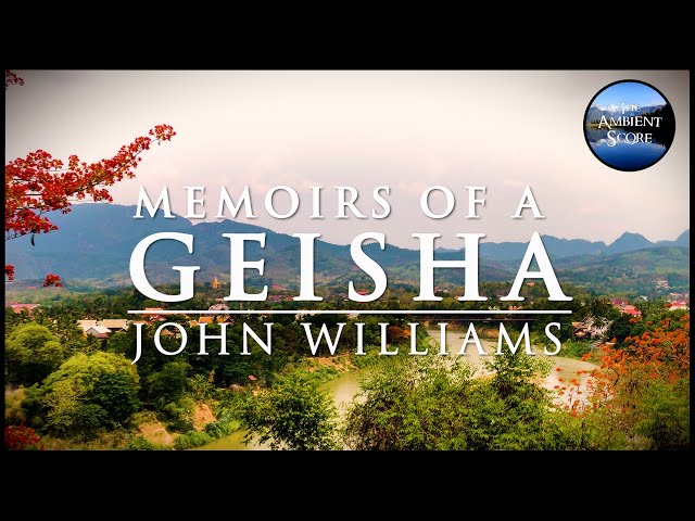 Memoirs of a Geisha | Calm Continuous Mix