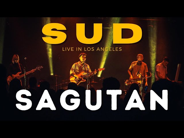 Sagutan - Sud LIVE in Los Angeles