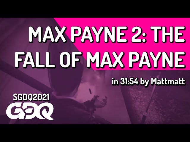 Max Payne 2: The Fall of Max Payne by Mattmatt in 31:54 - Summer Games Done Quick 2021 Online