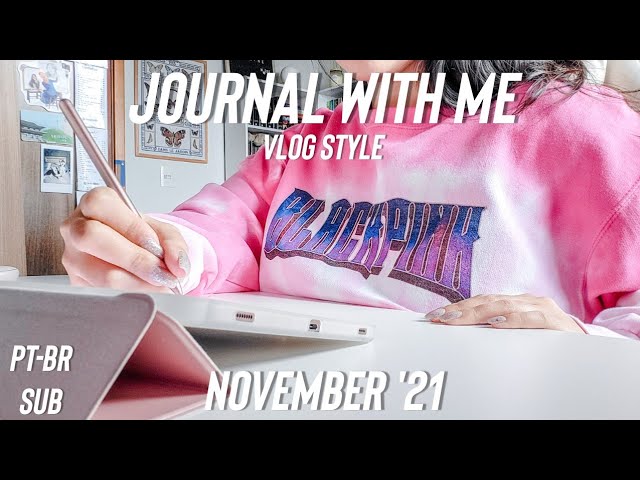 Digital Journal With Me 🌸 November '21 | Galaxy Tab S7 📝 Samsung Notes
