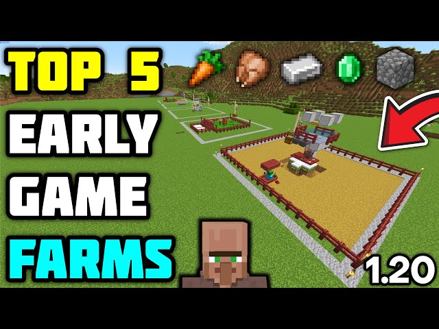 TOP 5 EARLY GAME FARMS MINECRAFT - (1.20)