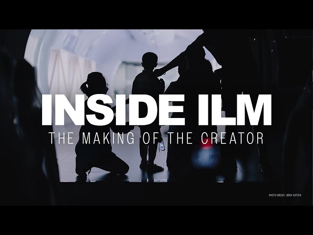 Inside ILM: The Making of The Creator