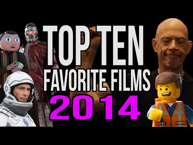 Top 10 Favorite Movies of 2014