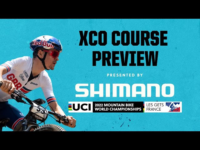 Shimano XCO Course Preview - Les Gets (FRA)
