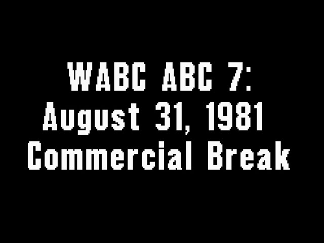 WABC ABC 7: August 31, 1981 Commercial Break