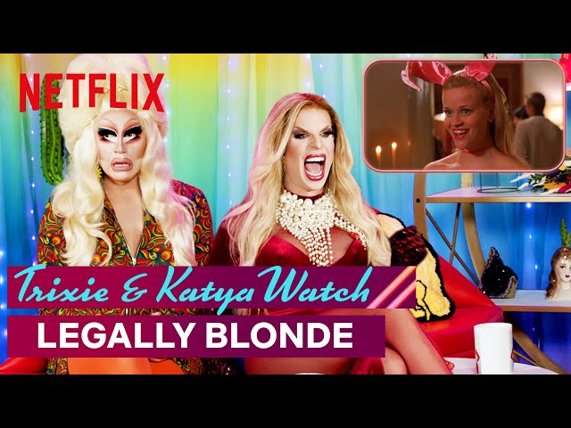 Drag Queens Trixie Mattel & Katya React to Legally Blonde | I Like to Watch | Netflix